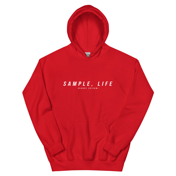 Sample, Life Hoodie